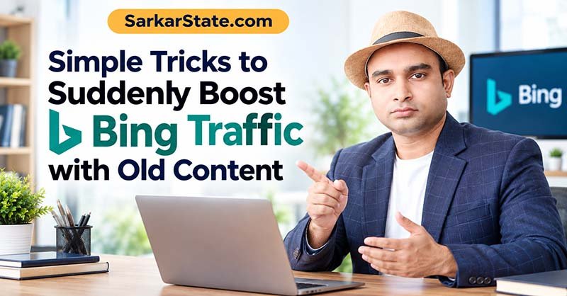 Simple Tricks to Suddenly Boost Bing Traffic with Old Content