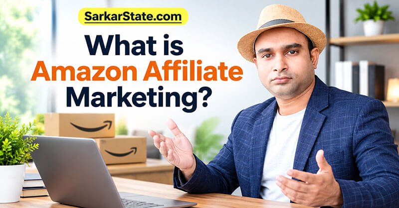 What is Amazon Affiliate Marketing