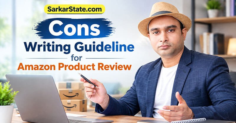 Cons Writing Guideline for Amazon Product Review